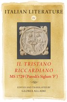 Arthurian Archives- Italian Literature IV: Il Tristano Riccardiano, MS 1729 (Parodi’s siglum ‘F’)