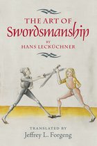 The Art of Swordsmanship by Hans Lecküchner