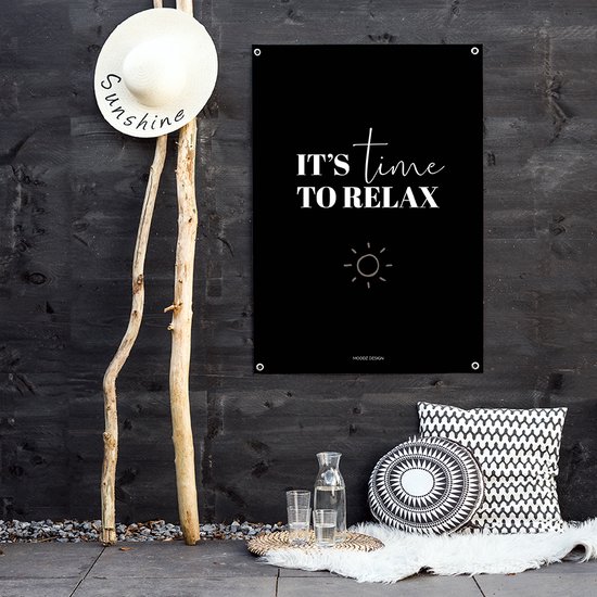 MOODZ design | Tuinposter | Buitenposter | It's time to relax | 70 x 100 cm | Zwart