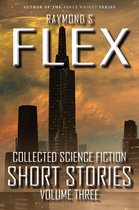 Collected Science Fiction Short Stories 3 - Collected Science Fiction Short Stories: Volume Three