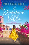 The Summer Villa escape with this romantic, feel good and perfect summer novel about friendship, love and family from the bestselling author