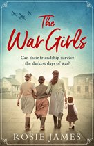 The War Girls a heartwarming World War Two saga perfect for fans of Nancy Revell