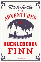 The Adventures Of Huckleberry Finn Collins Classics