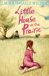 Little House on the Prairie (The Little House on the Prairie)