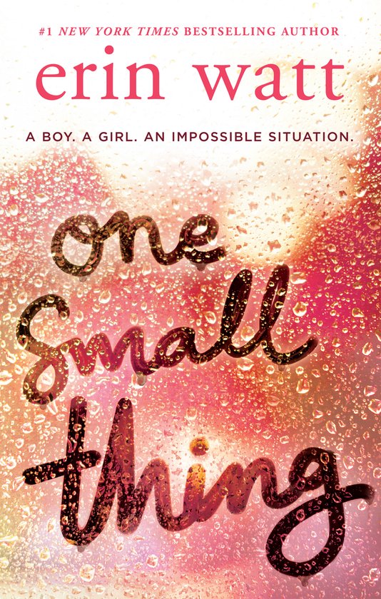 Boek "one small thing" van erin watt met rode tekst op een achtergrond van waterdruppels.