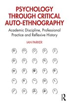 Psychology through Critical Auto-Ethnography