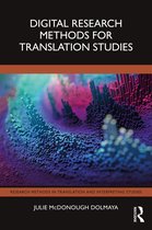 Research Methods in Translation and Interpreting Studies- Digital Research Methods for Translation Studies