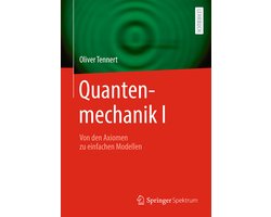 Quantenmechanik I