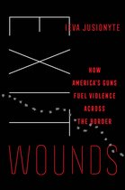 California Series in Public Anthropology- Exit Wounds