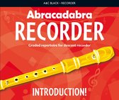 Abracadabra Recorder Introduction 31 graded songs and tunes