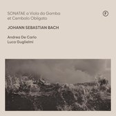 Johann Sebastian Bach: Sonate a Viola Da Gamba Et Cembalo...