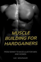 Muscle building for hardgainers