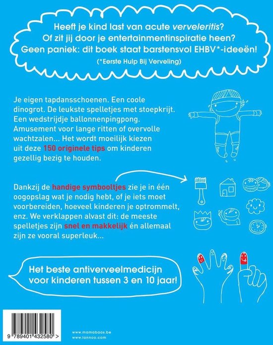 Mijn kind verveelt zich nooit!, Emma Thyssen 9789401432580 Boeken bol