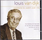 Someone to watch over me - Louis van Dijk