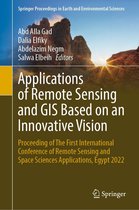 Springer Proceedings in Earth and Environmental Sciences - Applications of Remote Sensing and GIS Based on an Innovative Vision
