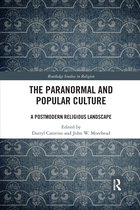 Routledge Studies in Religion-The Paranormal and Popular Culture