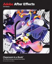 Classroom in a Book- Adobe After Effects Classroom in a Book 2024 Release