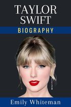 Taylor Swift's Biography