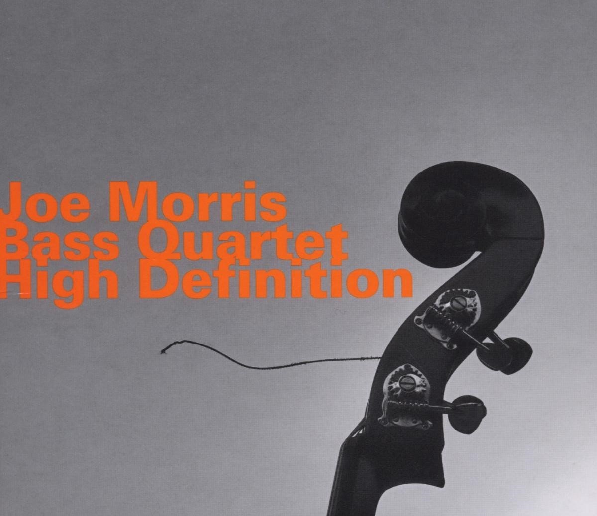 Joe Morris Bass Quartet - High Definition (CD)