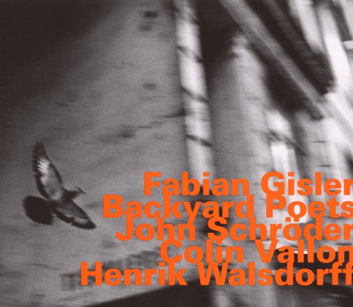 Fabian Gisler - Backyard Poets (CD)