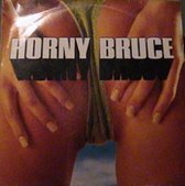 The Way It Isn'T/ [Vinyl Single] von Horny Bruce