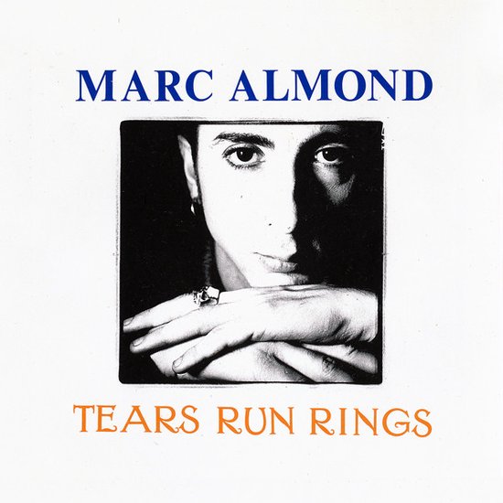 Marc Almond – Tears Run Rings (3 Track CDSingle), Marc Almond | Muziek ...