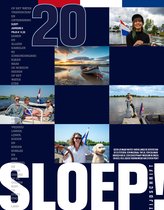SLOEP! | tijdschrift | magazine over sloepen en tenders | interviews | columns | wonen aan het water | culinair | vaarroutes | vakantie | Watersport magazine