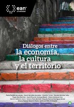 Diálogos entre la economía, la cultura y el territorio