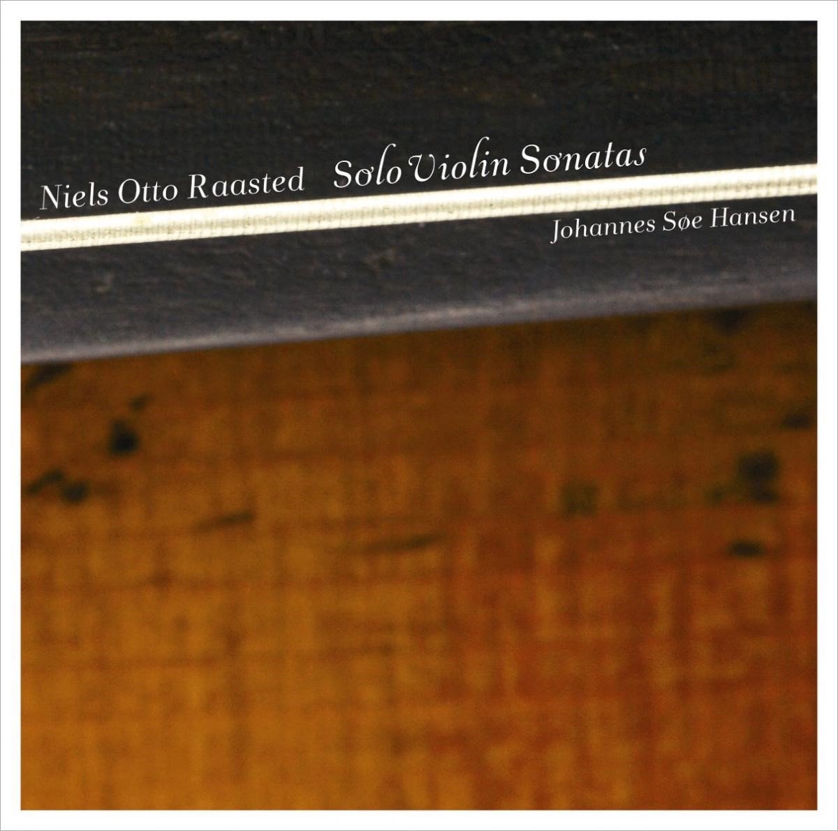 Johannes Soe Hansen - Solo Violin Sonatas (SACD)