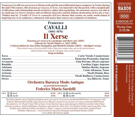 Naxos DDD 8.660536-37. CD hoes met tekst over Cavalli's Il Xerse. Speeltijd 2:32:56.