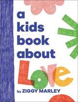 A Kids Book-A Kids Book About Love