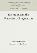 Anniversary Collection- Evolution and the Founders of Pragmatism