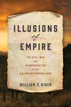 America in the Nineteenth Century- Illusions of Empire