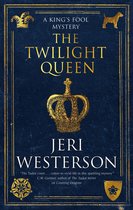 A King's Fool mystery-The Twilight Queen