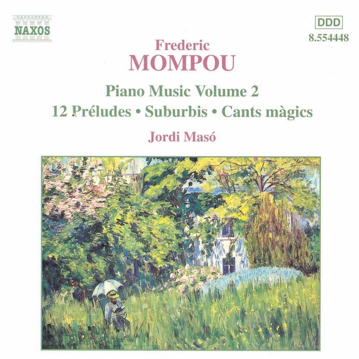Jordi Masó - Mompou: Piano Music Volume 2 (CD)