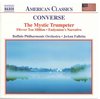 Buffalo Philharmonic Orchestra, JoAnn Falletta - Converse: The Mystic Trumpeter (CD)