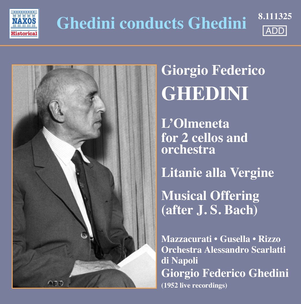 Scarlatti Orchestra Naples - Ghedini Conducts Ghedini (CD)