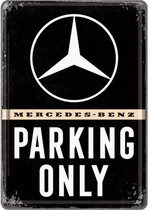 Metal card - Mercedes Benz Parking Only - 10 x 15 cm