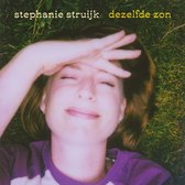 Stephanie Struijk - Dezelfde Zon (CD)