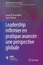 Advanced Practice in Nursing- Leadership infirmier en pratique avancée : une perspective globale