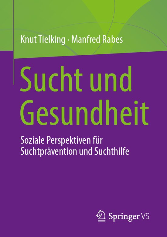 Sucht und Gesundheit, Knut Tielking 9783658439538 Boeken bol