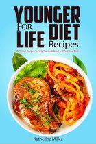 Younger For Life 1 - Younger For Life Diet Recipes