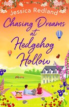 Hedgehog Hollow5- Chasing Dreams at Hedgehog Hollow