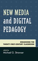Studies in New Media- New Media and Digital Pedagogy