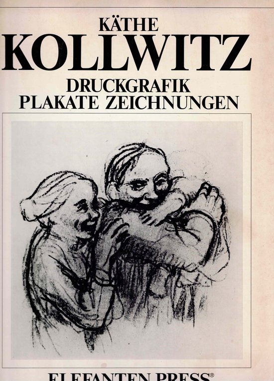 Käthe Kollwitz - Druckgrafik, Plakate, Zeichnungen