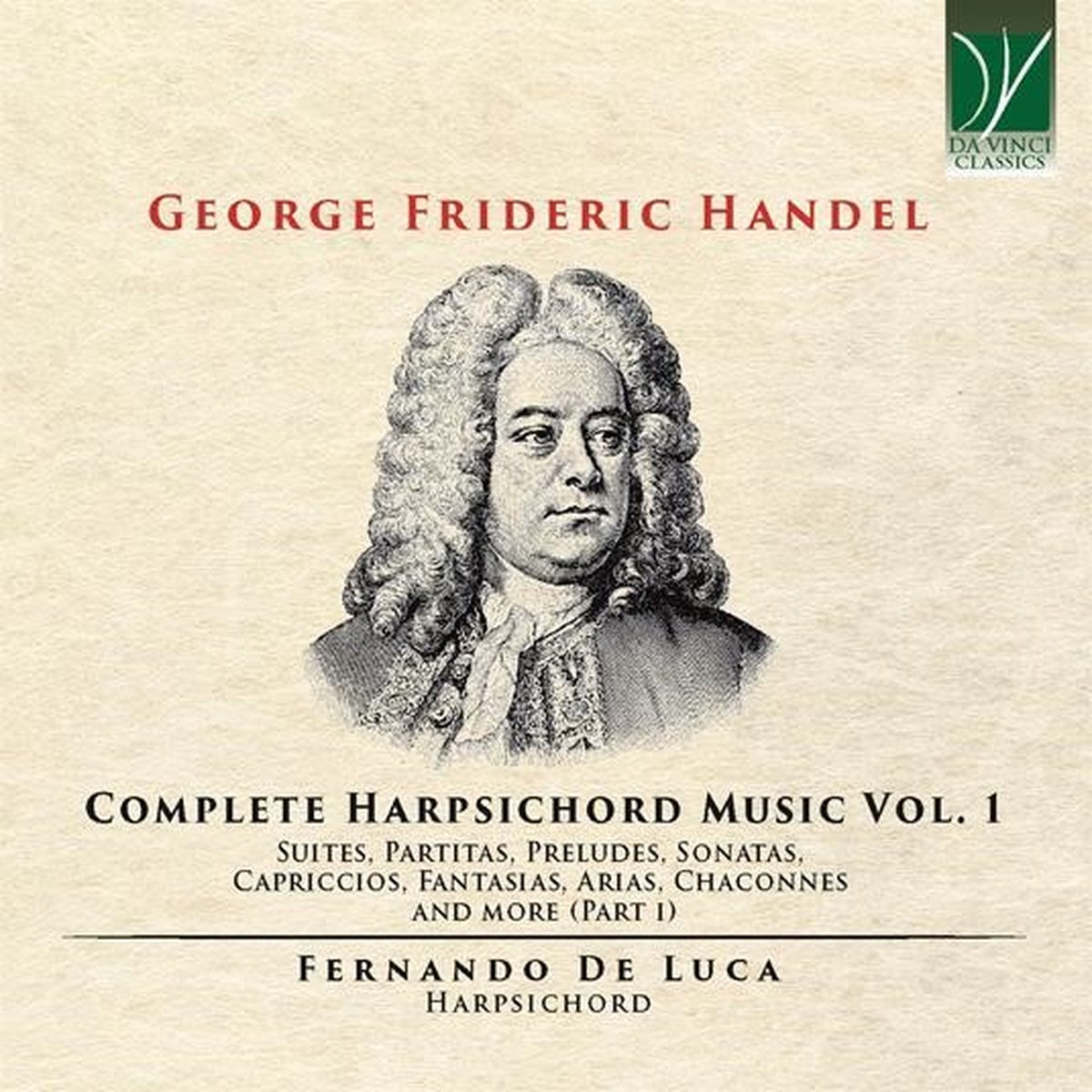 Fernando De Luca - Händell: Complete Harpsichord Music Volume 1 (2 CD)
