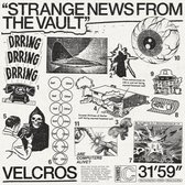 Velcros - Strange News From The Vault (CD)