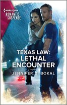 Texas Law 3 - Texas Law: Lethal Encounter