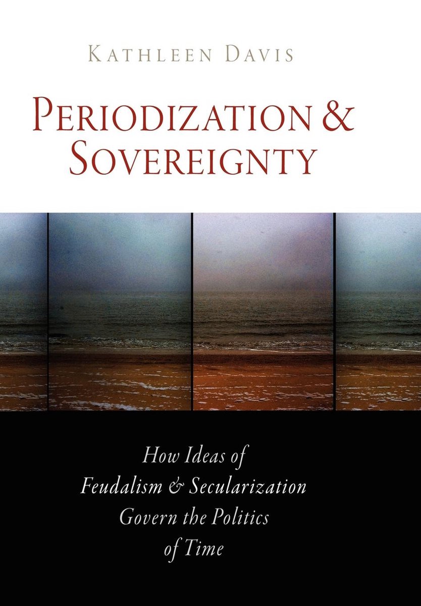 Periodization and Sovereignty - Kathleen Davis