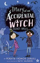 Diary of an Accidental Witch- Secret Spells